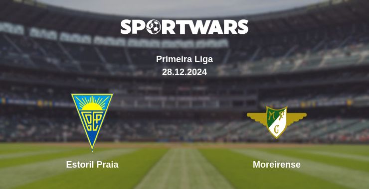 Where to watch the match Estoril Praia - Moreirense