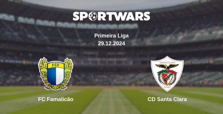 Where to watch the match FC Famalicão - CD Santa Clara