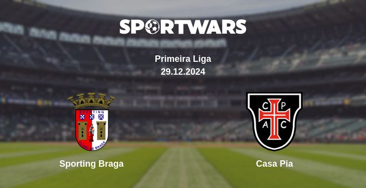 Where to watch the match Sporting Braga - Casa Pia