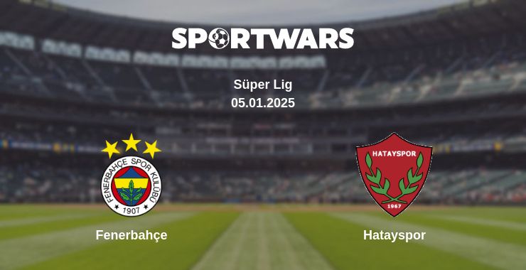 Where to watch the match Fenerbahçe - Hatayspor