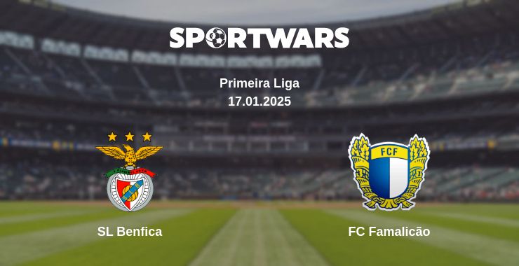 Where to watch the match SL Benfica - FC Famalicão