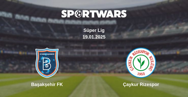 Where to watch the match Başakşehir FK - Çaykur Rizespor