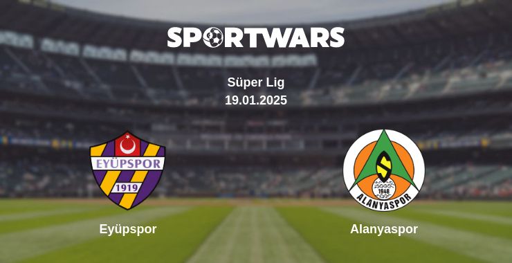 Where to watch the match Eyüpspor - Alanyaspor