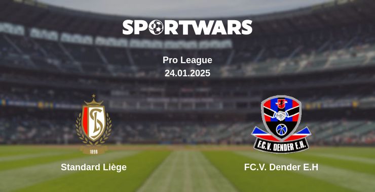 Where to watch the match Standard Liège - FC.V. Dender E.H