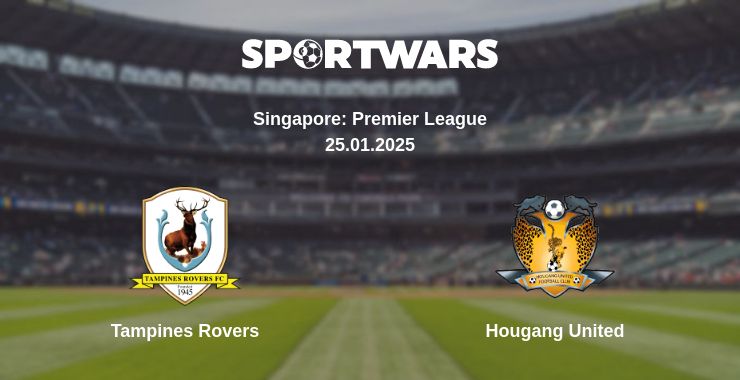 Where to watch the match Tampines Rovers - Hougang United