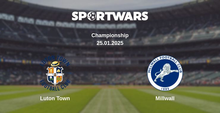 Where to watch the match Luton Town - Millwall