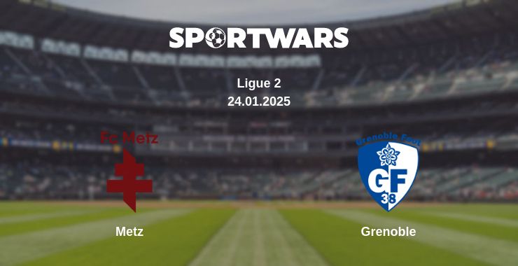 Where to watch the match Metz - Grenoble