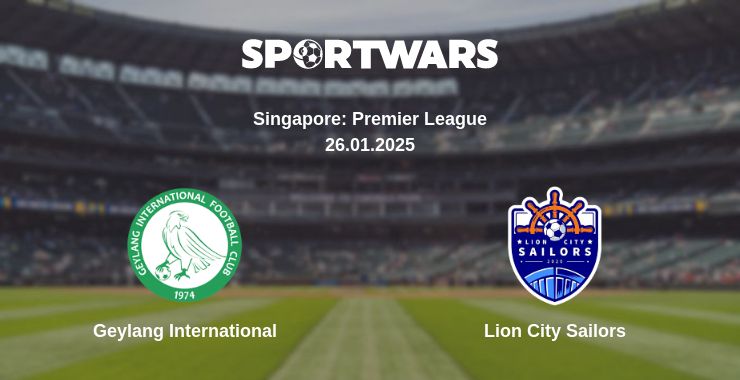 Where to watch the match Geylang International - Lion City Sailors