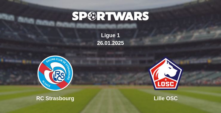 Where to watch the match RC Strasbourg - Lille OSC