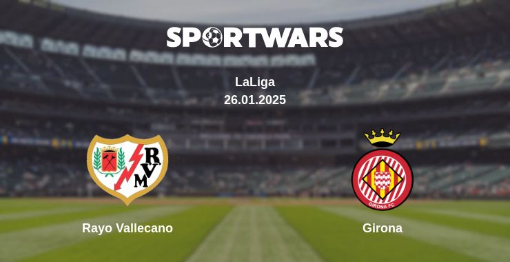 Where to watch the match Rayo Vallecano - Girona