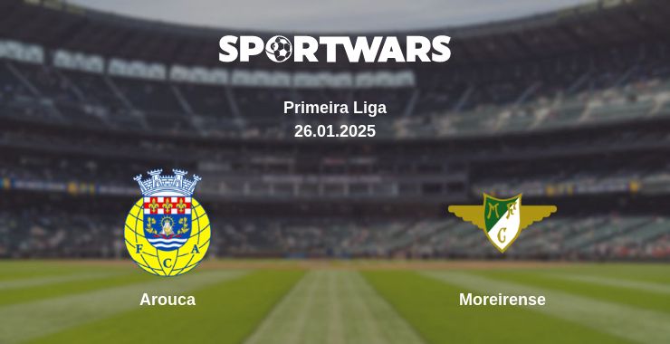 Where to watch the match Arouca - Moreirense