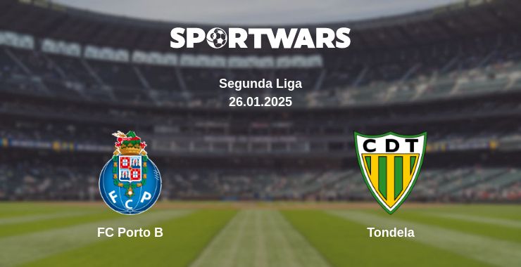 Where to watch the match FC Porto B - Tondela