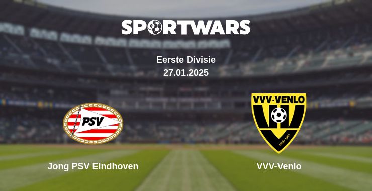 Where to watch the match Jong PSV Eindhoven - VVV-Venlo