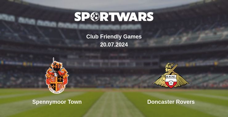 Where to watch the match Spennymoor Town - Doncaster Rovers