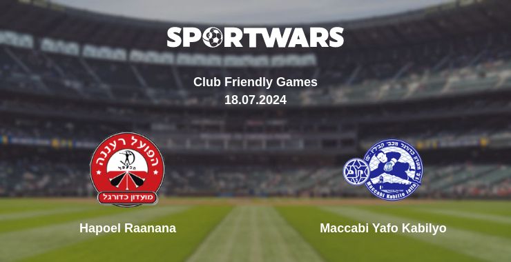 Where to watch the match Hapoel Raanana - Maccabi Yafo Kabilyo