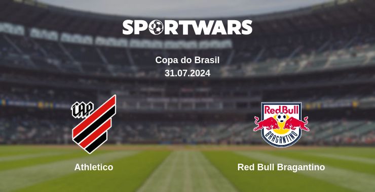 Where to watch the match Athletico - Red Bull Bragantino