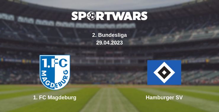 Where to watch the match 1. FC Magdeburg - Hamburger SV