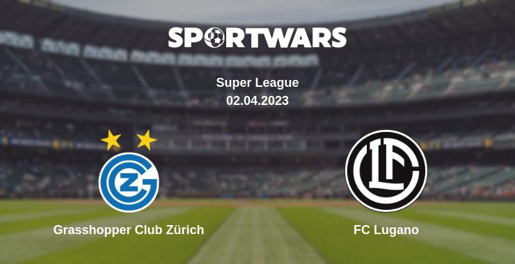 Where to watch the match Grasshopper Club Zürich - FC Lugano