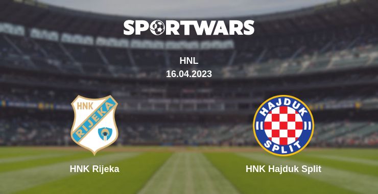 Where to watch the match HNK Rijeka - HNK Hajduk Split