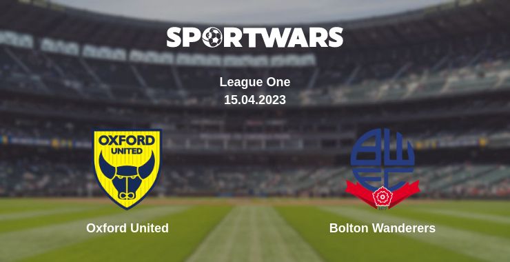 Where to watch the match Oxford United - Bolton Wanderers