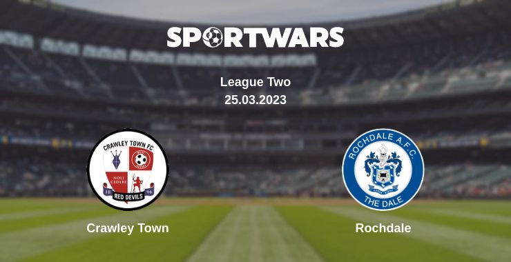 Where to watch the match Crawley Town - Rochdale