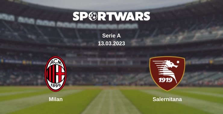 Where to watch the match Milan - Salernitana