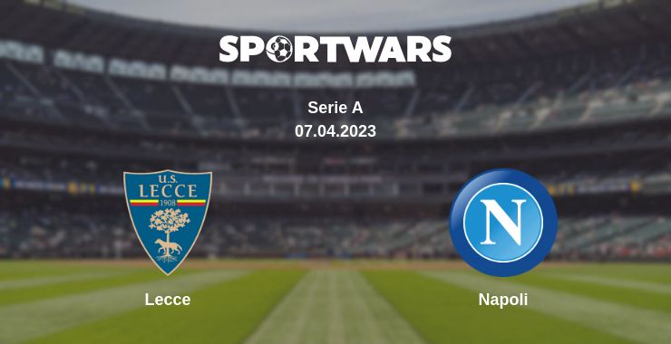 Where to watch the match Lecce - Napoli