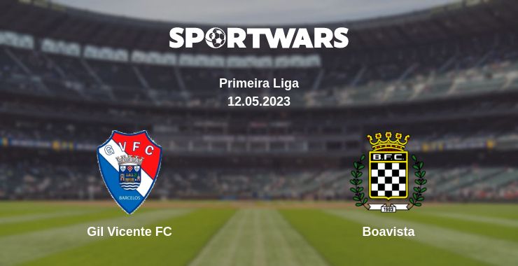 Where to watch the match Gil Vicente FC - Boavista