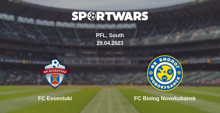 Where to watch the match FC Essentuki - FC Biolog Novokubansk