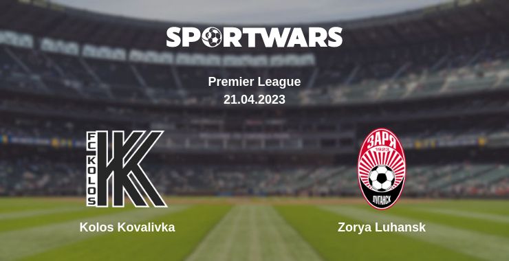 Where to watch the match Kolos Kovalivka - Zorya Luhansk