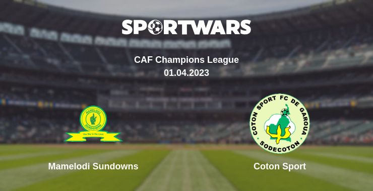 Where to watch the match Mamelodi Sundowns - Coton Sport