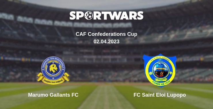 Where to watch the match Marumo Gallants FC - FC Saint Eloi Lupopo