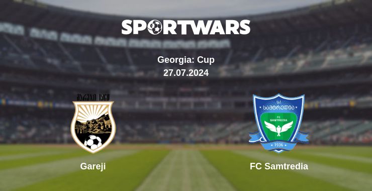 Where to watch the match Gareji - FC Samtredia