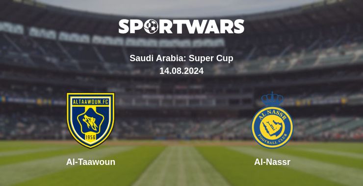 Where to watch the match Al-Taawoun - Al-Nassr