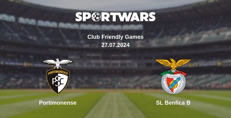 Where to watch the match Portimonense - SL Benfica B