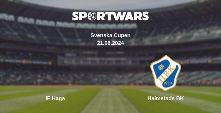 Where to watch the match IF Haga - Halmstads BK