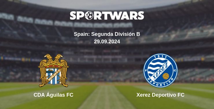 Where to watch the match CDA Águilas FC - Xerez Deportivo FC