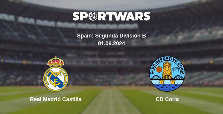 Where to watch the match Real Madrid Castilla - CD Coria