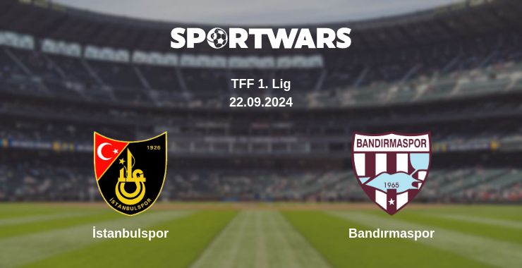 Where to watch the match İstanbulspor - Bandırmaspor