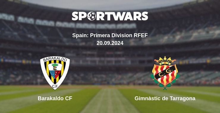 Where to watch the match Barakaldo CF - Gimnàstic de Tarragona