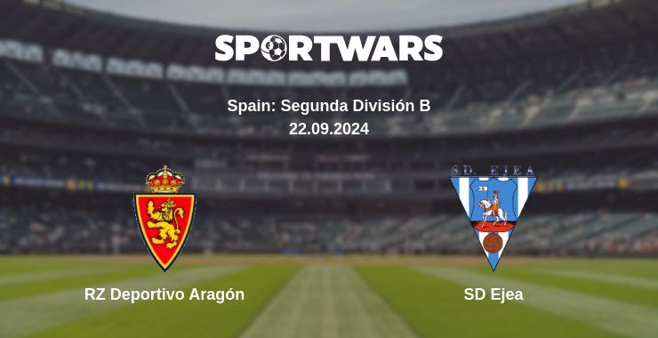 Where to watch the match RZ Deportivo Aragón - SD Ejea