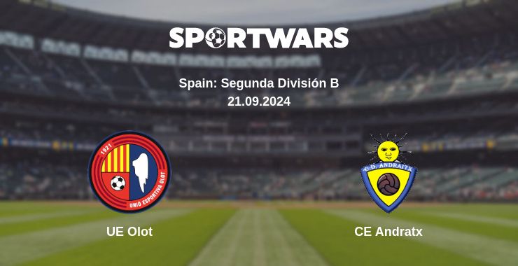 Where to watch the match UE Olot - CE Andratx