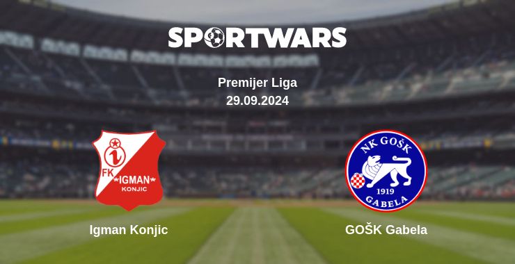 Where to watch the match Igman Konjic - GOŠK Gabela