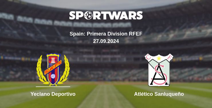 Where to watch the match Yeclano Deportivo - Atlético Sanluqueño