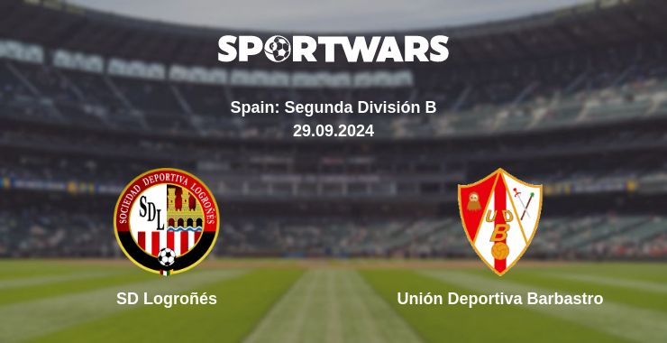 Where to watch the match SD Logroñés - Unión Deportiva Barbastro