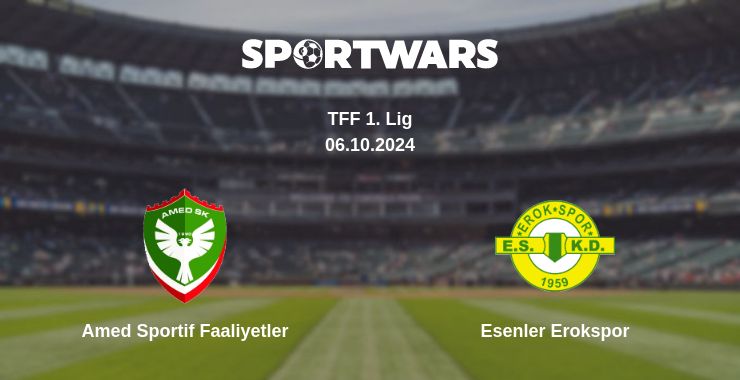 Where to watch the match Amed Sportif Faaliyetler - Esenler Erokspor