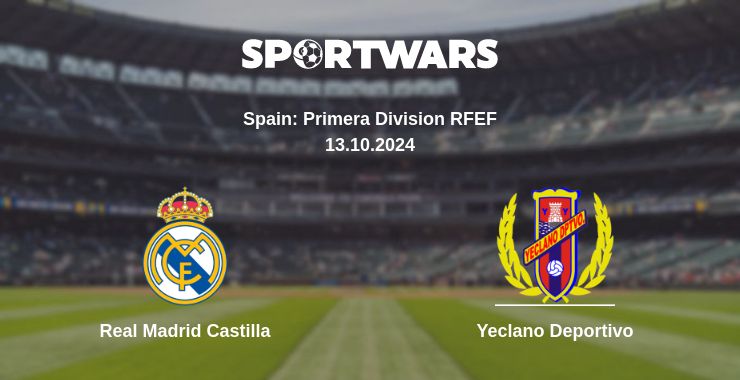 Where to watch the match Real Madrid Castilla - Yeclano Deportivo