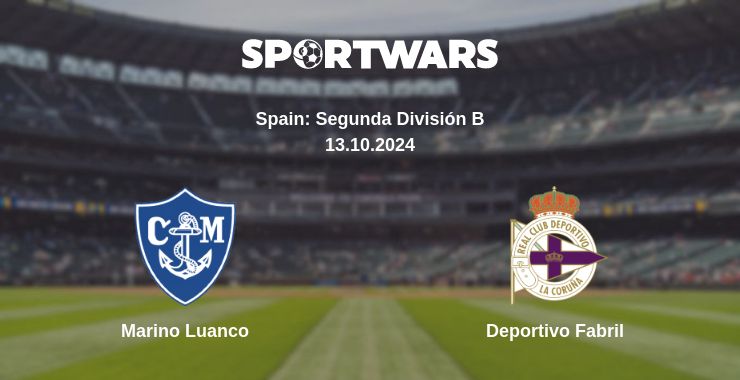 Where to watch the match Marino Luanco - Deportivo Fabril