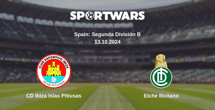 Where to watch the match CD Ibiza Islas Pitiusas - Elche Ilicitano