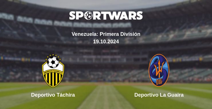 Where to watch the match Deportivo Táchira - Deportivo La Guaira